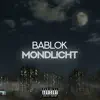 Bablok - Mondlicht - Single